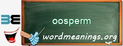 WordMeaning blackboard for oosperm